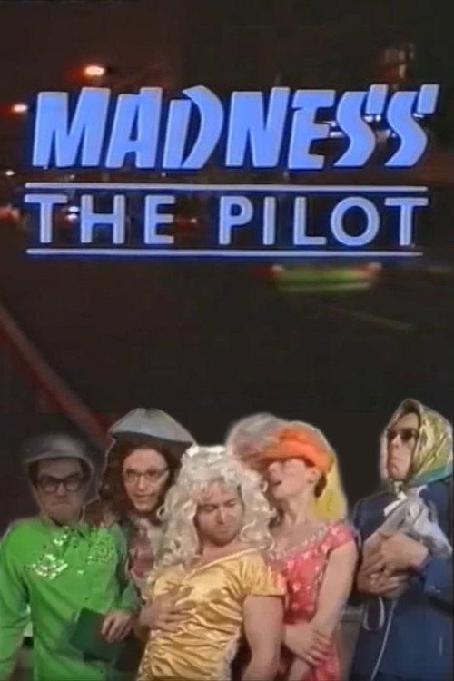 Movie poster for Madness the Pilot (1984)