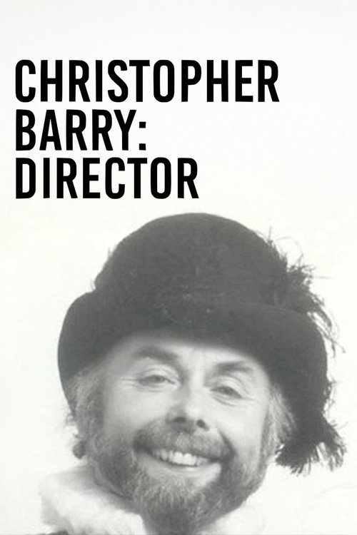 Movie poster for Christopher Barry: Director (2010)