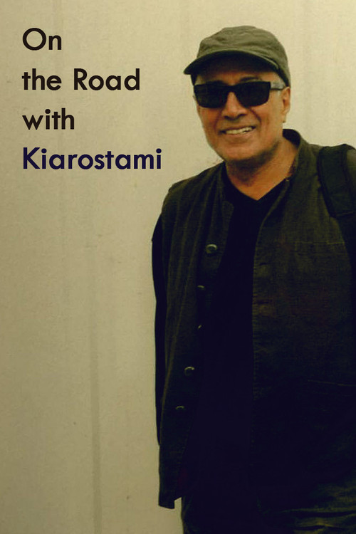 Movie poster for On the Road with Kiarostami (2005)