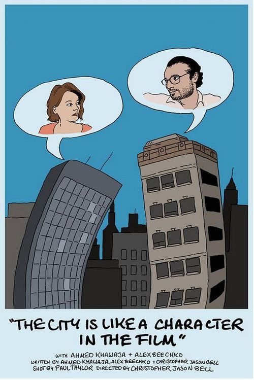 Movie poster for The City Is Like A Character In The Film (2018)