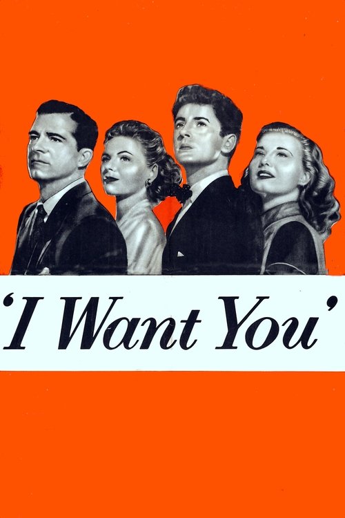 Movie poster for I Want You (1951)