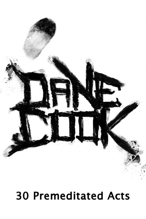 Movie poster for Dane Cook, 30 Premeditated Acts (2009)