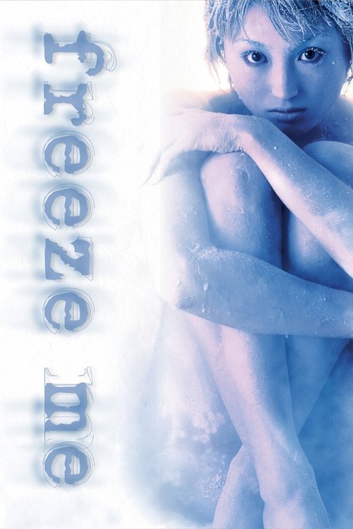 Movie poster for Freeze Me (2000)