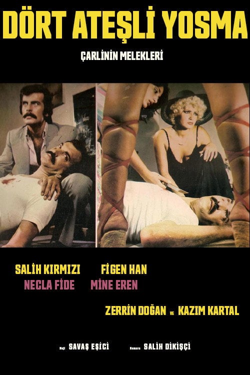 Movie poster for Dört Ateşli Yosma (1977)