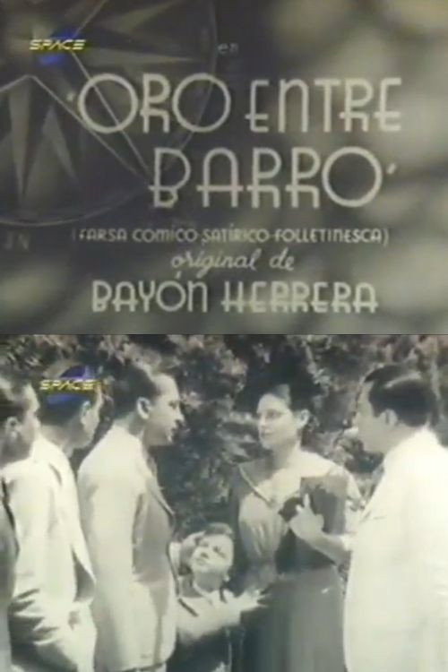 Movie poster for Oro entre barro (1939)
