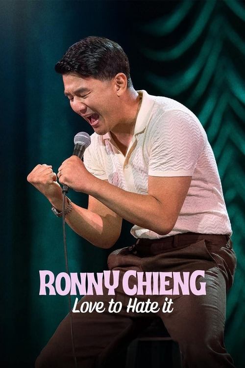 Movie poster for Ronny Chieng: Love to Hate It (2024)