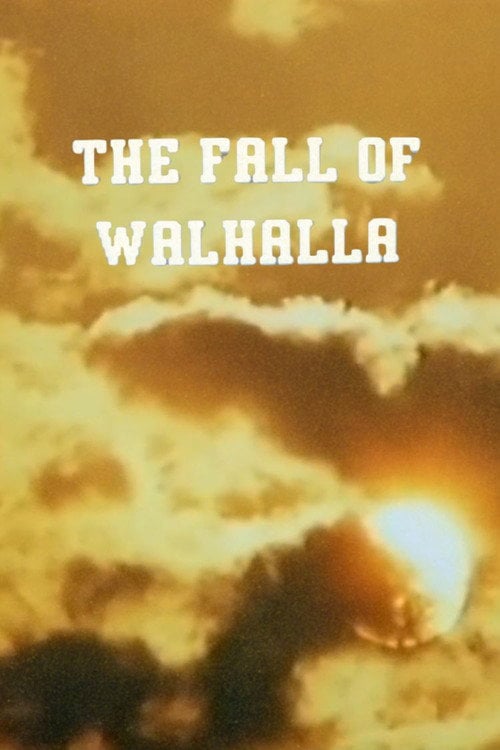 Movie poster for THE FALL OF WALHALLA (1992)