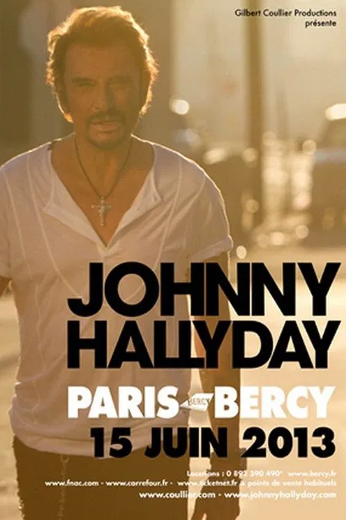 Movie poster for Johnny Hallyday en direct de Bercy, La Soirée Anniversaire (2013)
