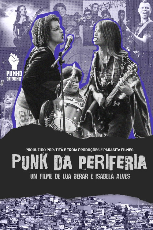 Movie poster for Punk da Periferia (2024)