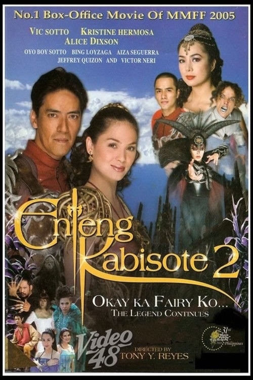Movie poster for Enteng Kabisote 2: Okay ka, Fairy ko... The Legend Continues (2005)