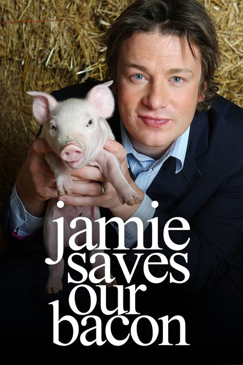 Movie poster for Jamie Saves Our Bacon (2009)