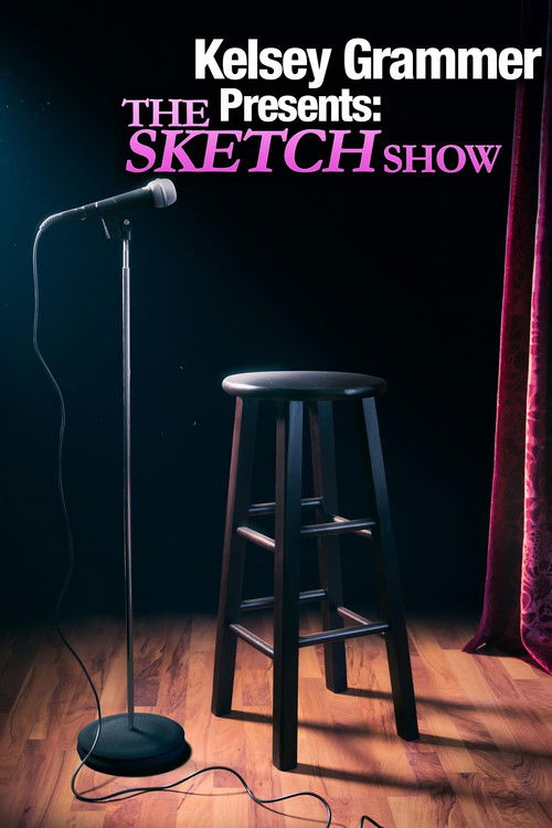Kelsey Grammer Presents: The Sketch Show poster