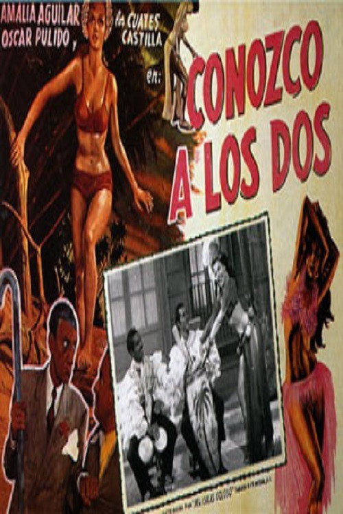 Movie poster for Conozco a los dos (1949)