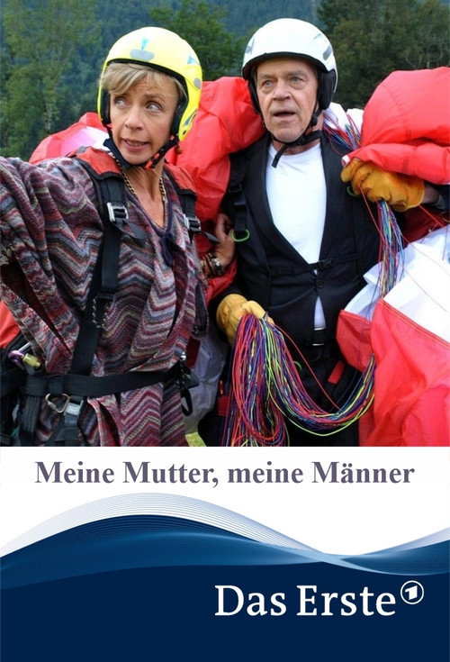 Movie poster for Meine Mutter, meine Männer (2014)