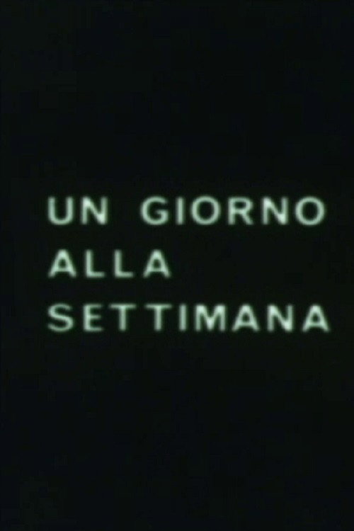 Movie poster for Un giorno alla settimana (1966)