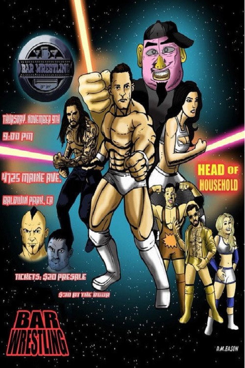 Movie poster for Bar Wrestling 6: Head Of Household (2017)