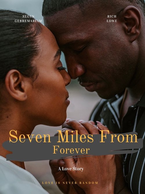 Movie poster for Seven Miles From Forever (2025)