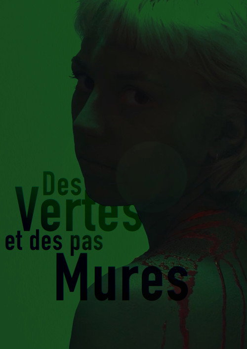 Movie poster for Des vertes et des pas mûres (2024)