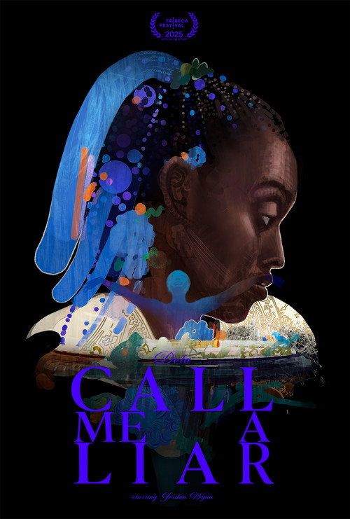 Movie poster for Call Me a Liar (2025)