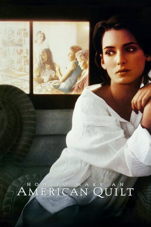 Movie poster for How to Make an American Quilt (1995)
