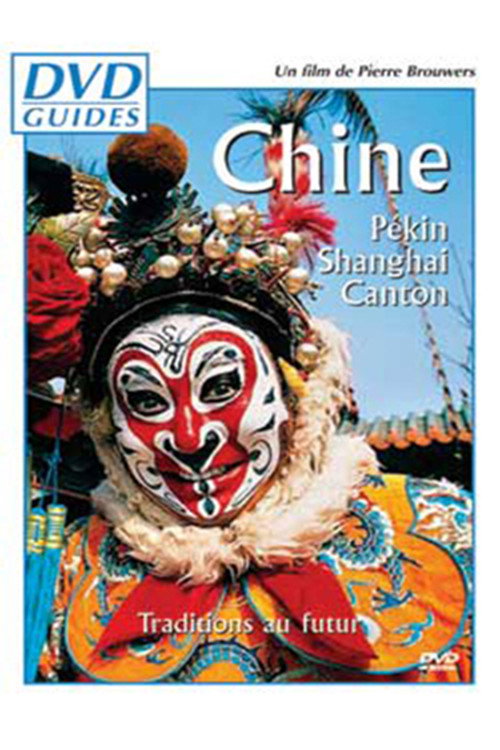 Movie poster for Chine (Pekin, Shanghai, Canton) (2002)