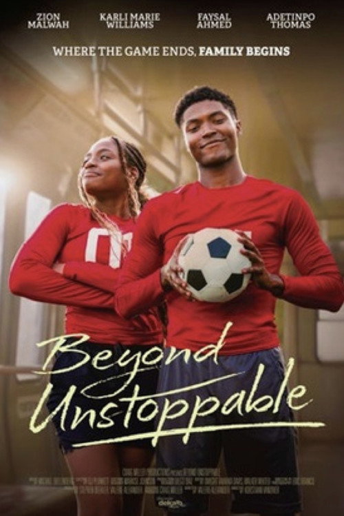 Movie poster for Beyond Unstoppable