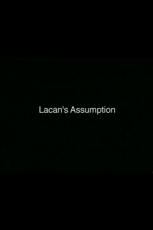 Movie poster for Lacan's Assumption (2003)