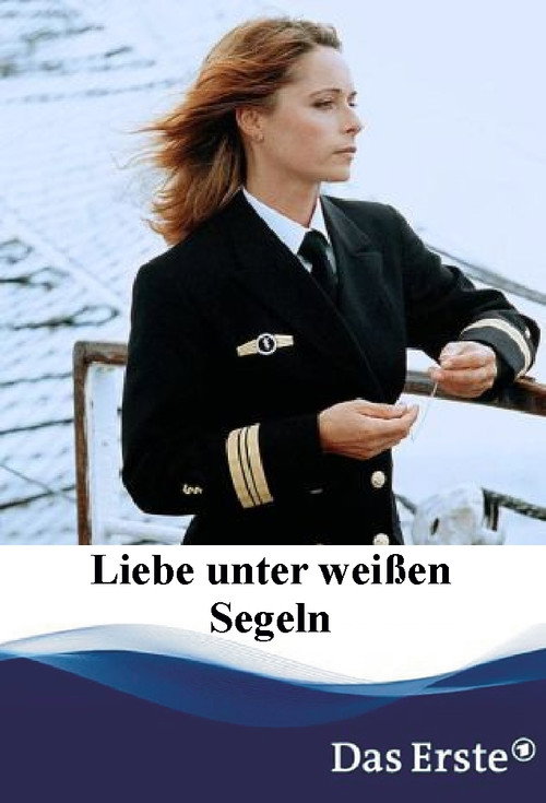 Movie poster for Liebe unter weißen Segeln (2001)