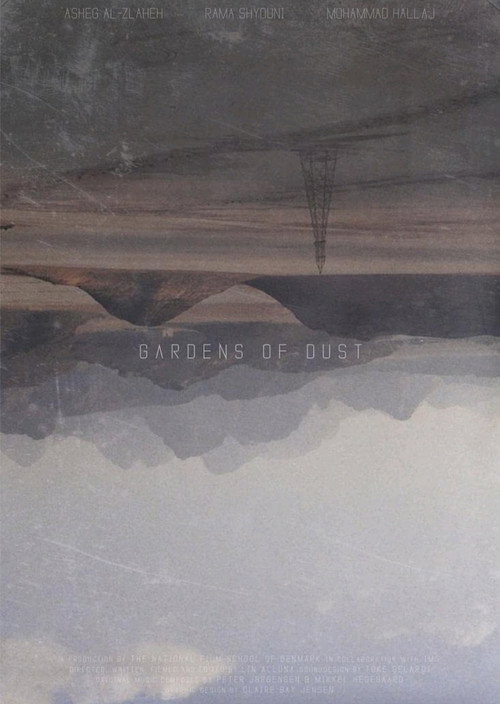 Movie poster for Gardens of dust (2016)