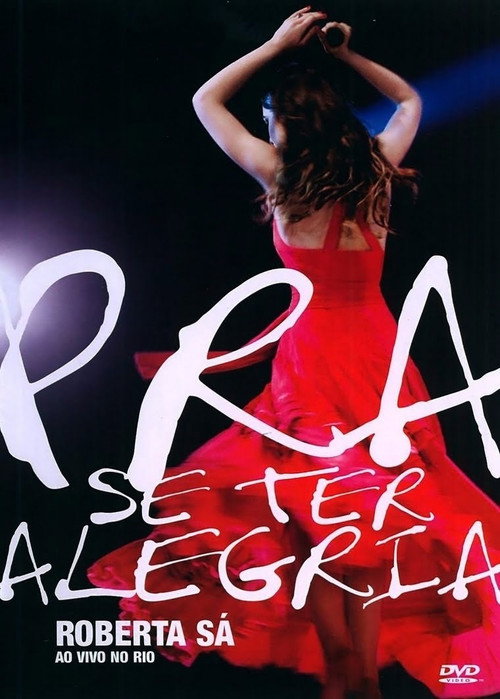 Movie poster for Roberta Sá - Pra Se Ter Alegria (2009)