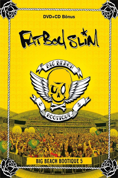 Movie poster for Fatboy Slim: Big Beach Bootique 5 (2012)