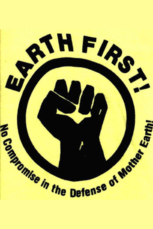 Movie poster for Earth First! The Politics of Radical Environmentalism (1987)