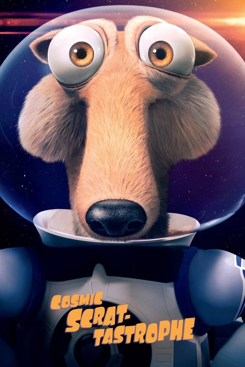 Movie poster for Cosmic Scrat-tastrophe (2015)