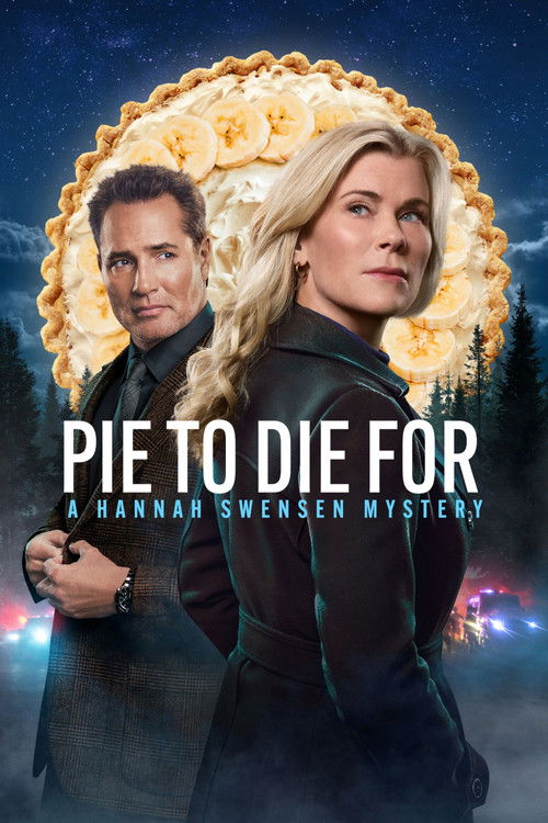 Movie poster for Pie To Die For: A Hannah Swensen Mystery (2025)
