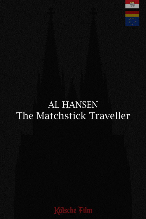 Movie poster for Al Hansen - The Matchstick Traveller