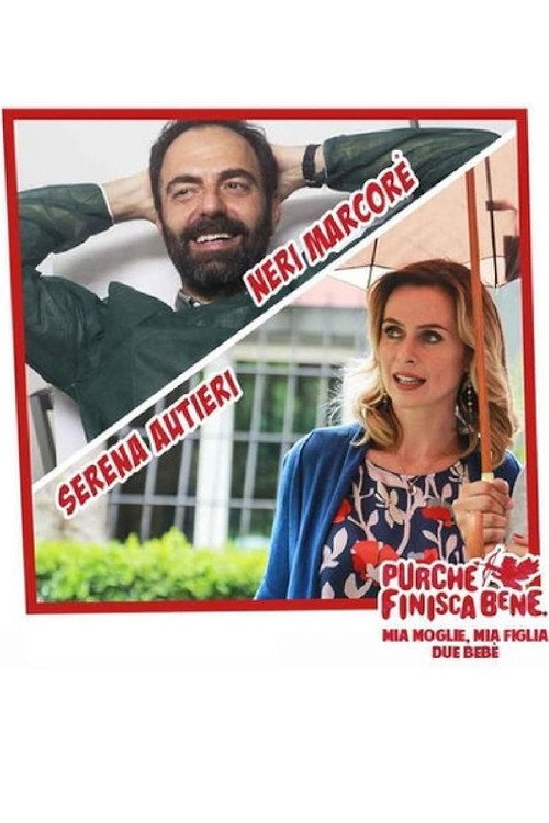 Movie poster for Mia moglie, mia figlia, due bebè (2016)