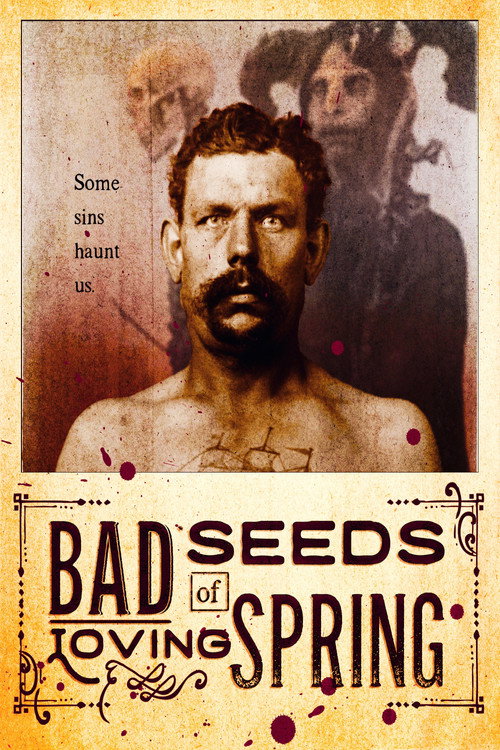 Movie poster for Bad Seeds of Loving Spring