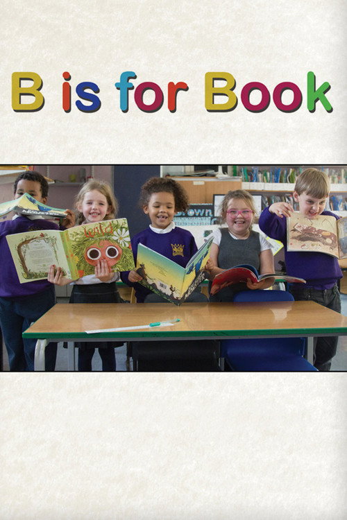 Movie poster for B Is for Book (2016)