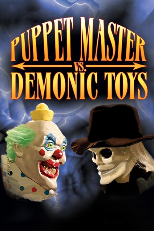 Movie poster for Puppet Master vs. Demonic Toys (2004)