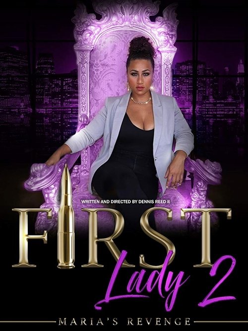 Movie poster for First Lady II: Maria's Revenge (2019)