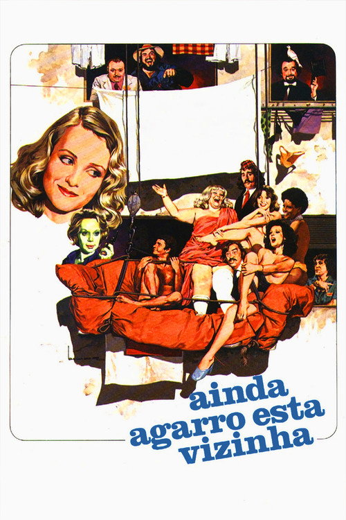 Movie poster for Ainda Agarro Esta Vizinha (1974)