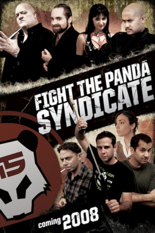 Movie poster for Fight the Panda Syndicate (2008)