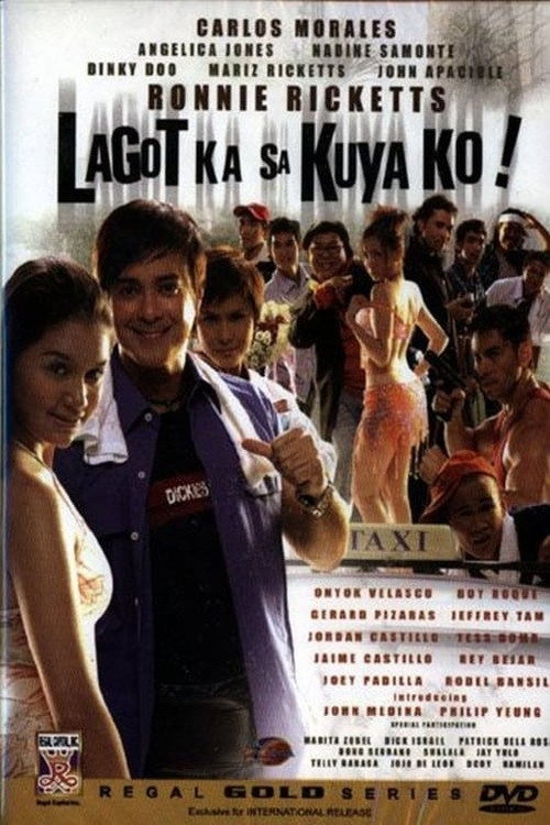 Movie poster for Lagot Ka Sa Kuya Ko (2006)