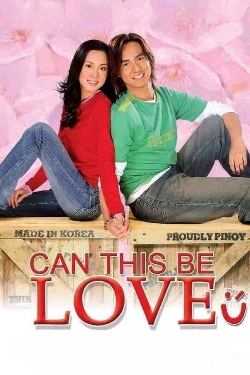 Movie poster for Can This Be Love (2005)