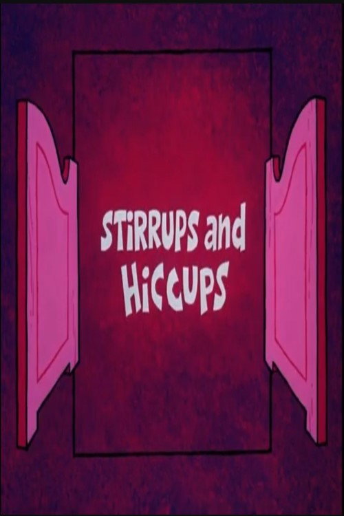Movie poster for Stirrups and Hiccups (1973)