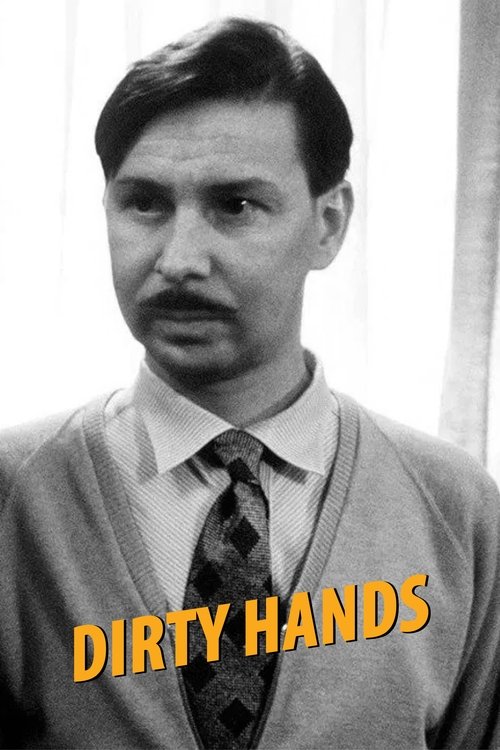 Movie poster for Dirty Hands (2015)