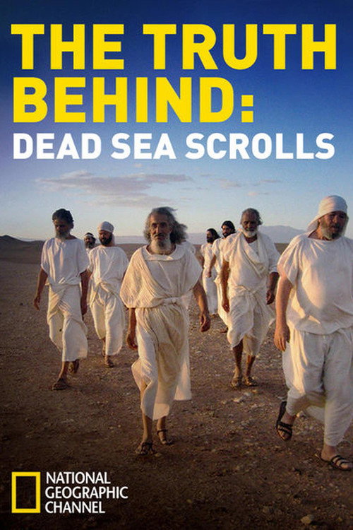 Movie poster for The Truth Behind: The Dead Sea Scrolls (2006)