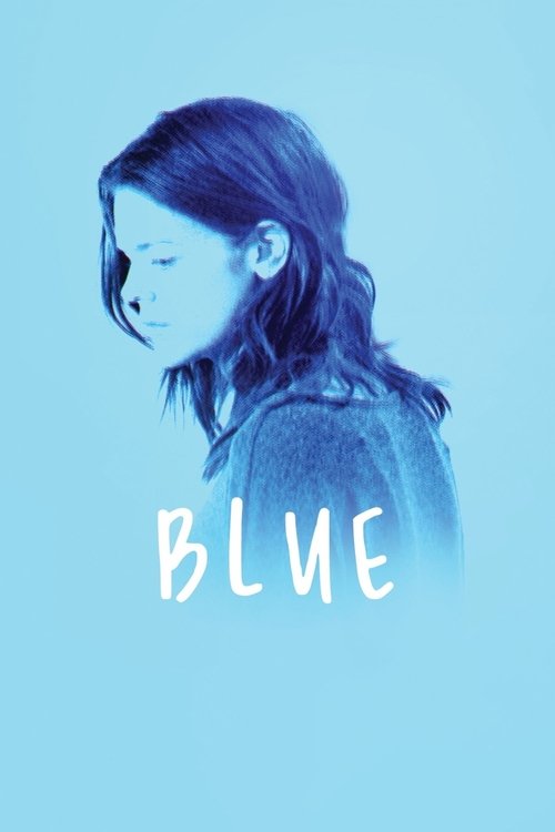 Movie poster for Blue (2018)