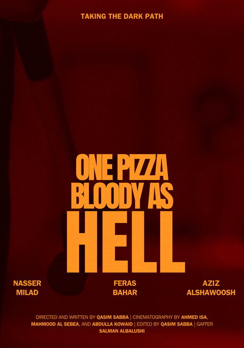 Movie poster for One Pizza, Bloody as Hell (2025)