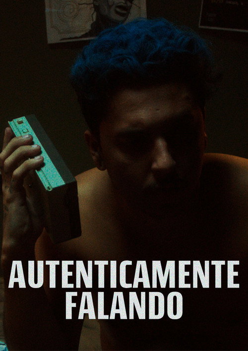 Movie poster for Autenticamente Falando (2020)
